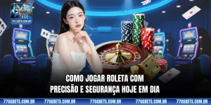 Como jogar roleta