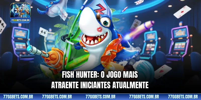 Fish Hunter