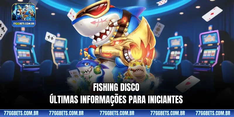 Fishing Disco
