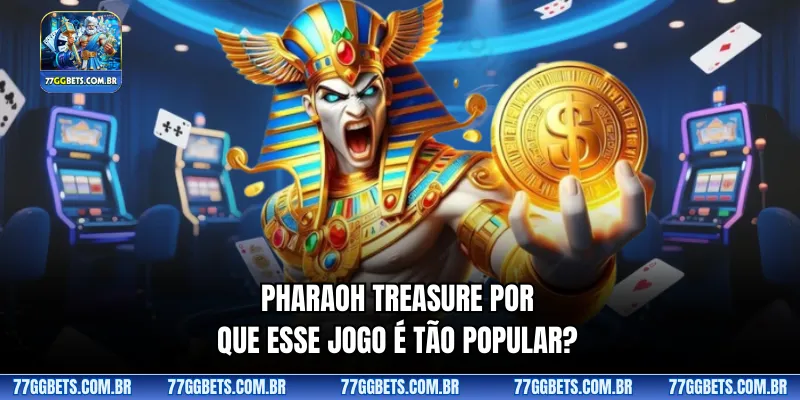 Pharaoh Treasure